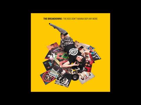 The Breakdowns- Tonight, I'm Lost Without You