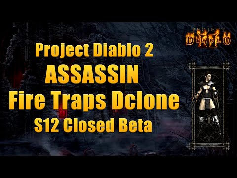 Project Diablo 2 Season 12 Closed Beta - Fire Traps Assassin vs Diablo Clone