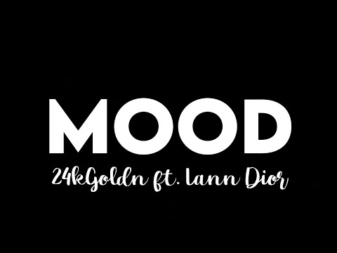 24kgold Mood Mp3 Downloads 24kgold Mood Mp3 Downloads