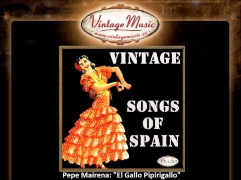 Pepe Mairena - El Gallo Pipirigallo (VintageMusic)