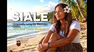 Siale by Bamogu Union - Afro Soul Remake