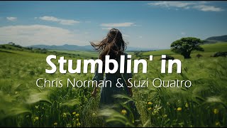 Chris Norman &amp; Suzi Quatro - Stumblin&#39; in (1978/ lyrics)