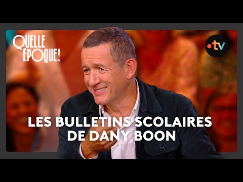 Dany Boon : Les pires appréciations qu'il a reçues des profs - #QuelleEpoque 20 septembre 2025