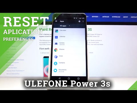 How to Reset App Preferences in ULEFONE Power 3s – Remove Saved App Preferences