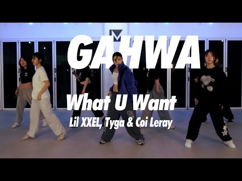 Lil XXEL, Tyga & Coi Leray - What U Want | GAHWA Choreography