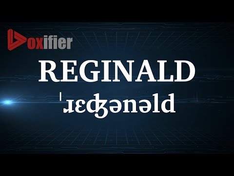 English Pronunciation of Reginald - Voxifier.com