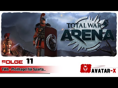 Total War Arena #011 | Pfeilhagel für Sparta... [German][HD]