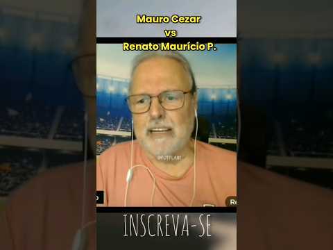 TRETA ENTRE OS JORNALISTAS MAURO CEZAR PEREIRA E RENATO MAURÍCIO PRADO, SOBRE VP NO FLA
