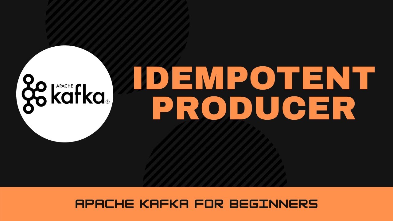 Idempotent Producer in Apache Kafka [Apache Kafka Tutorials #16]
