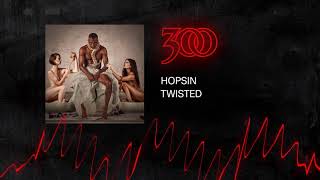 Hopsin - Twisted | 300 Ent (Official Audio)