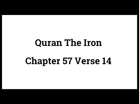 Quran The Iron 57:14