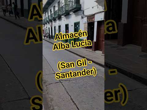 Almacén Alba Lucia San Gil Santander