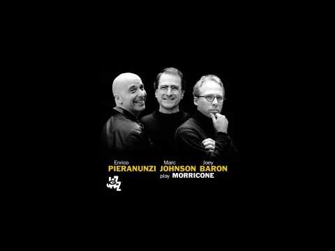 ENRICO PIERANUNZI - MARC JOHNSON - JOEY BARON - JUST BEYOND THE HORIZON