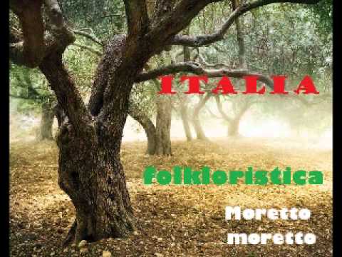 Canti Popolari - Moretto moretto