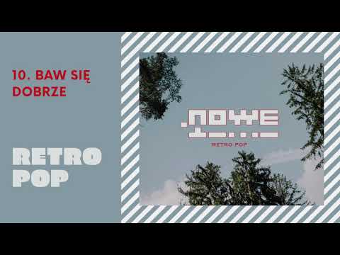 .NOWE - Baw się dobrze
