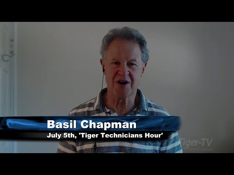 July 5th Tiger Technicians Hour with Basil Chapman on TFNN - 2017
