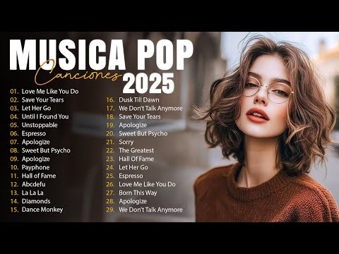 Músicas Pop em Inglês Mais Tocadas 2025 🟢 Top 100 Músicas Acústicas Pop Internacionais 2025