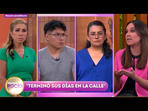 “Terminó sus días en la calle” Programa del 28 mayo del 2025 / Acércate a Rocío