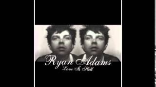 Ryan Adams - This House Is Not For Sale