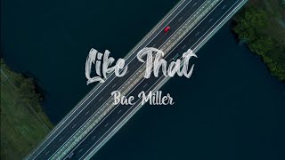 Bae Miller - Like That (Lyrics)