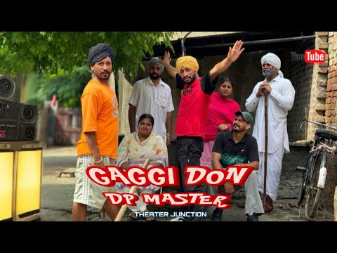 111 Gaggi Don+Dp Master | SHORT MOVIE 2024 | THEATER JUNCTION ( TJ) |