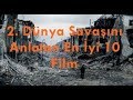 En İyi 10 Savaş Filmi -  2. Dünya Savaşının En İyi 10 Filmi