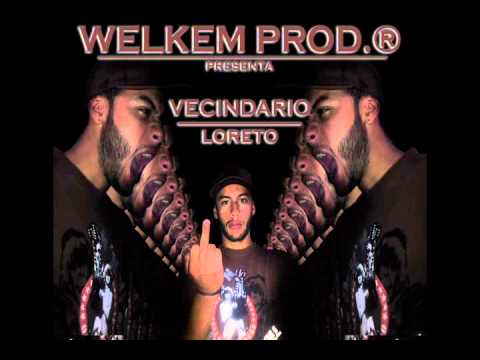 Loreto ft.Anthony - Vecindario [Relatos] - [WELKEM PROD.®]