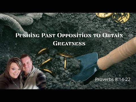 Pushing through OPPOSITION