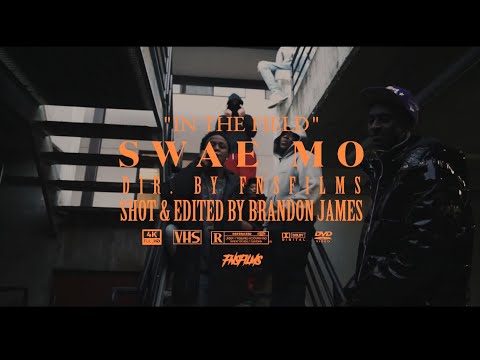 In the Field - Swae Mo (Official Music Video) Dir FNSFilms