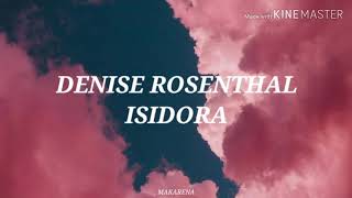 Download lagu denise rosenthal // isidora // letra (8m💜💚) mp3