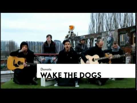 DONOTS - Wake the Dogs [Unplugged]  [HD]