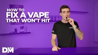 How To Fix A Disposable Vape That Wont Hit