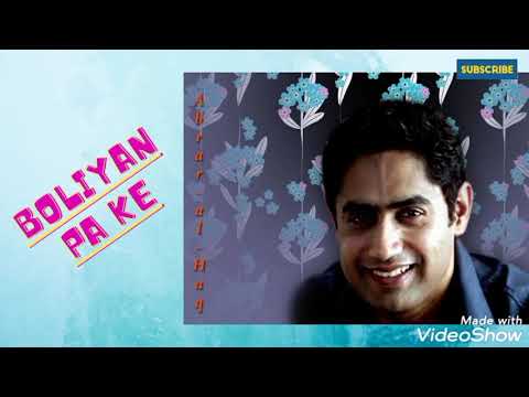 Boliyan Pa Ke | Pakistani Pop Song | Abrar-ul-Haq