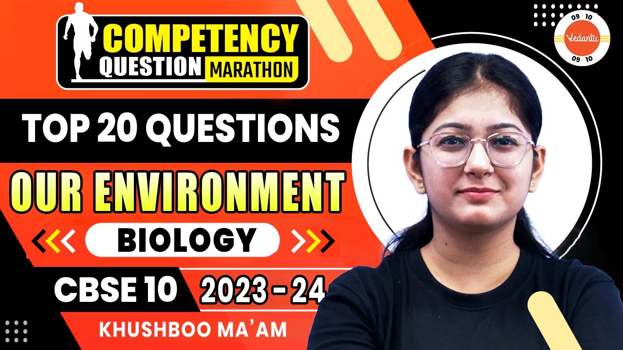 Top 20 Competency Based Questions from Our Environment | Class 10 Biology | CBSE Board Exam 2024