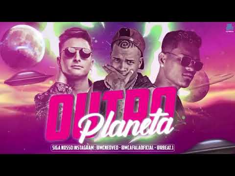 MC AFALA E MC NEDVED E R-BEAT E REMIX MC FLAVINHO - OUTRO MUNDO MÚSICA NOVA EXCLUSIVA 2019