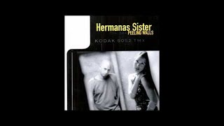 Hermanas Sister - April Says