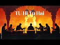 Tu Hi Tu Hai تو ہی تو ہے Sufi Qawwali 2025Classical PoetryIshq E Moseeqi Devotional