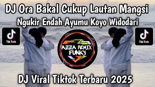 Download lagu DJ ORA BAKAL CUKUP LAUTAN MANGSI || DJ DENOK - CINDI CINTYA VIRAL TIKTOK TERBARU  mp3