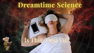 The Uncanny Brain: Déjà Vu Explained