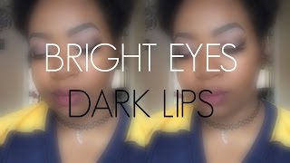 Bright Eyes with Dark Lips