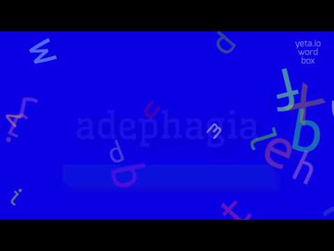 How to say "adephagia"! (High Quality Voices)