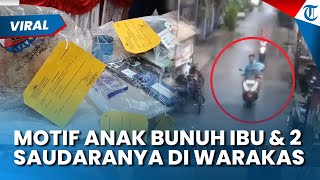Dendam Kesumat Jadi Motif Utama Syauqi Tega Racuni Ibu & Saudaranya di Warakas, Merasa Dipermalukan