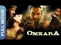 Omkara ओमकारा Omkara Hindi Full Movie Ajay Devgn Kareena Kapoor Saif Ali Khan