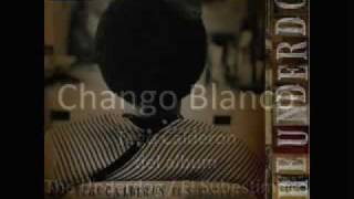 Chango blanco Music Video
