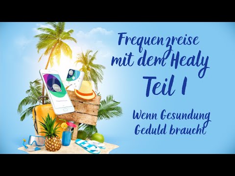 Was ist Ganzheitliche Gesundheit und wie wirkt ein Frequenzgerät wie der Healy?