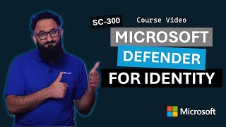 Microsoft Defender for Identity SC-300 | Episode 14