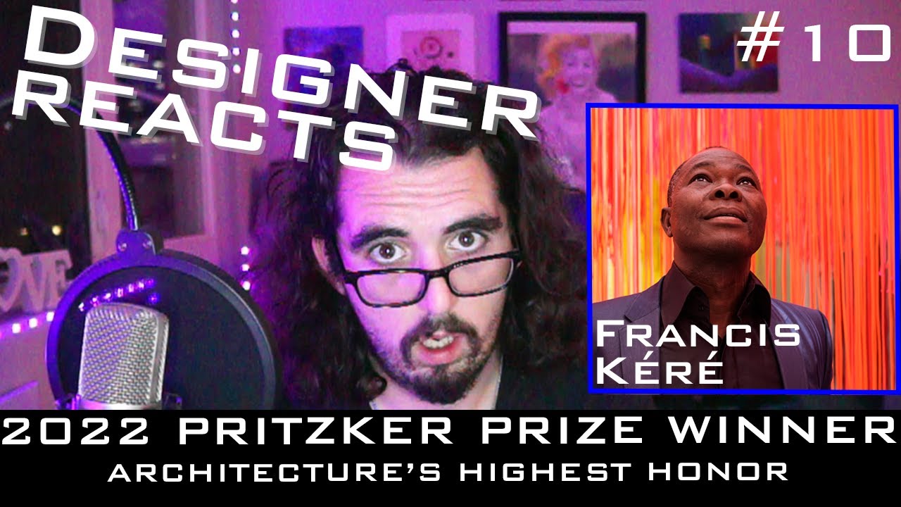 Architectural Designer REACTS: Architecture's Highest Honor - Pritzker Prize - Diébédo Francis Kéré