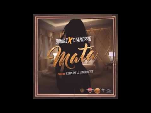 Bohike x chamorro "MATA" pro by king kong ,yarolx y daprofezor