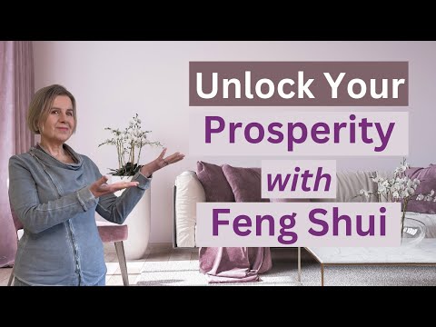 Feng Shui Home Guide to Boost Prosperity, Wealth, and Money Flow