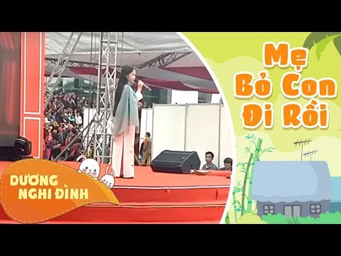 Mẹ bỏ con đi rồi - Dương Nghi Đình